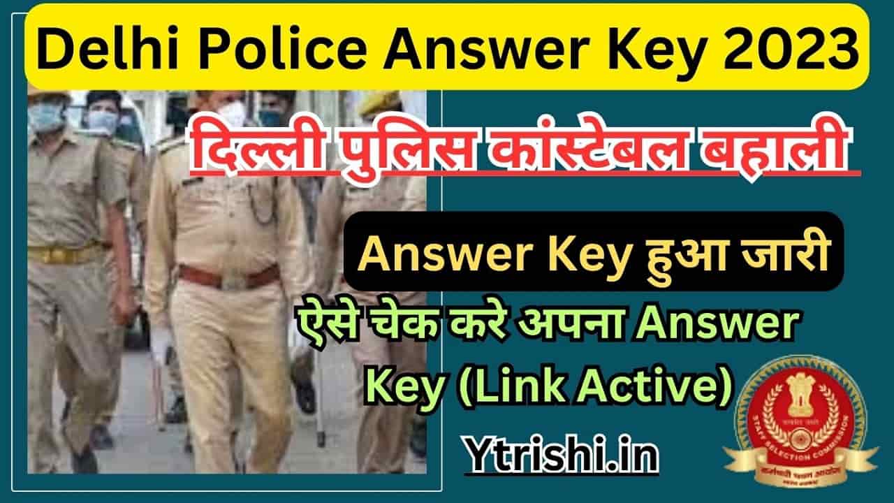 Delhi Police Answer Key Ssc Delhi Police Constable Answer Key