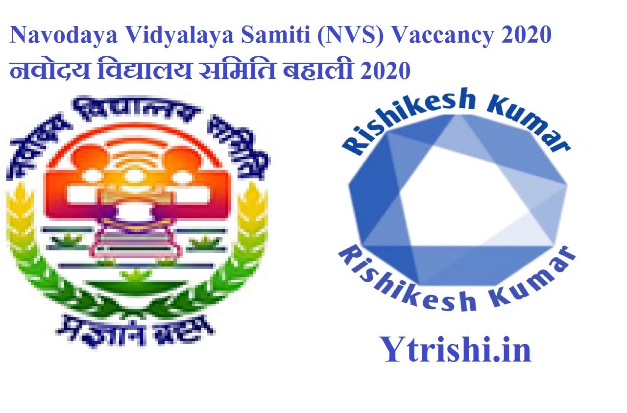 Navodaya Vidyalaya Samiti (NVS) Vaccancy 2020 - Ytrishi.in