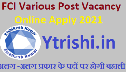 FCI Various Post Vacancy Online Apply 2021