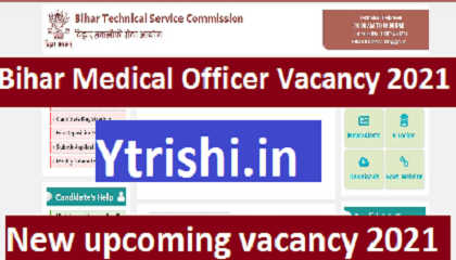 Bihar Medical Officer Vacancy 2021