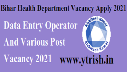 Bihar Health Department Vacancy Apply 2021