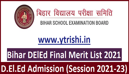 Bihar DElEd Final Merit List 2021-23