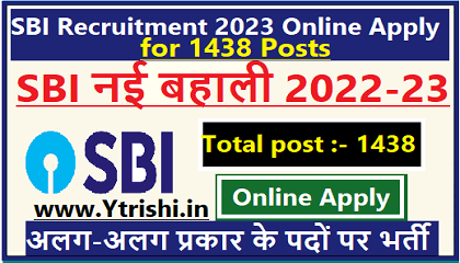 SBI Recruitment 2023 Online Apply for 1438 Posts