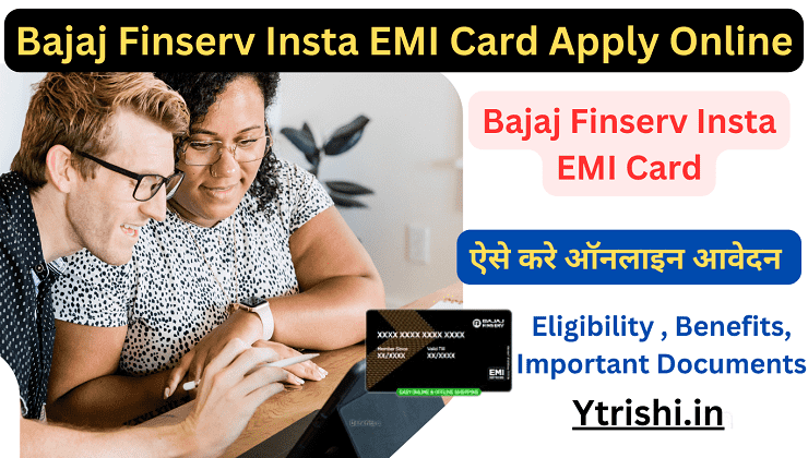 Bajaj Finserv Insta EMI Card Apply Online