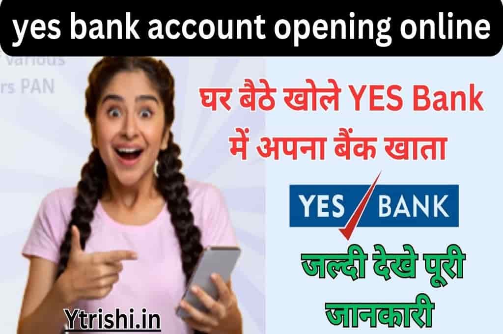 yes bank account opening online