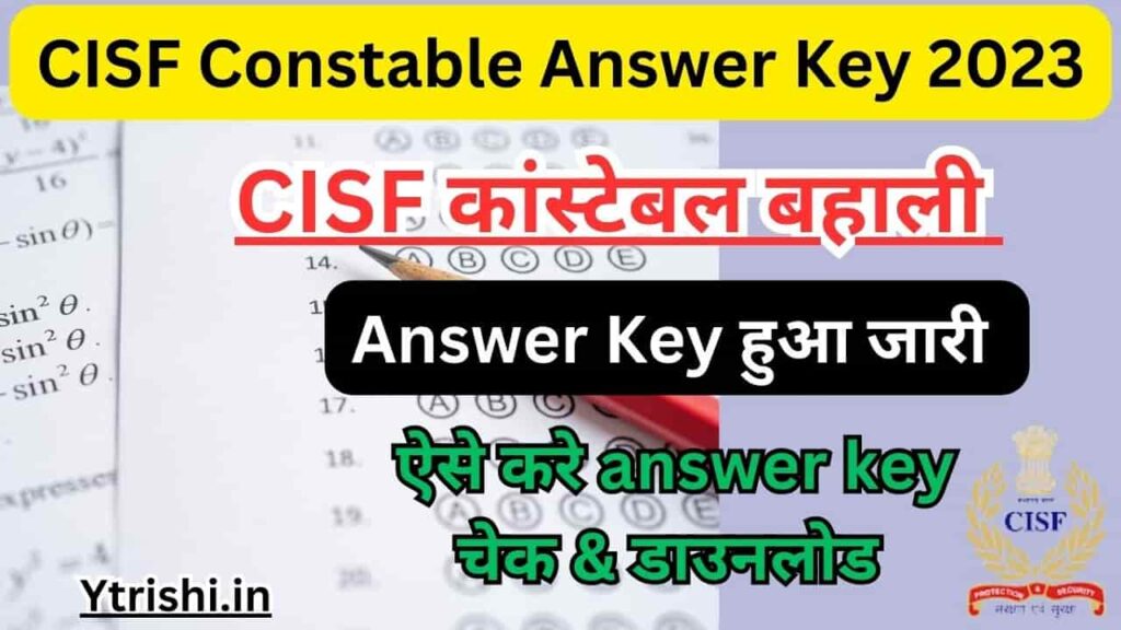 CISF Constable Answer Key 2023