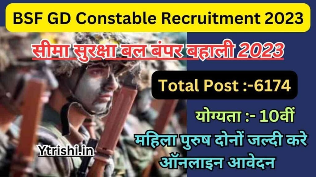 BSF GD Constable Recruitment 2023