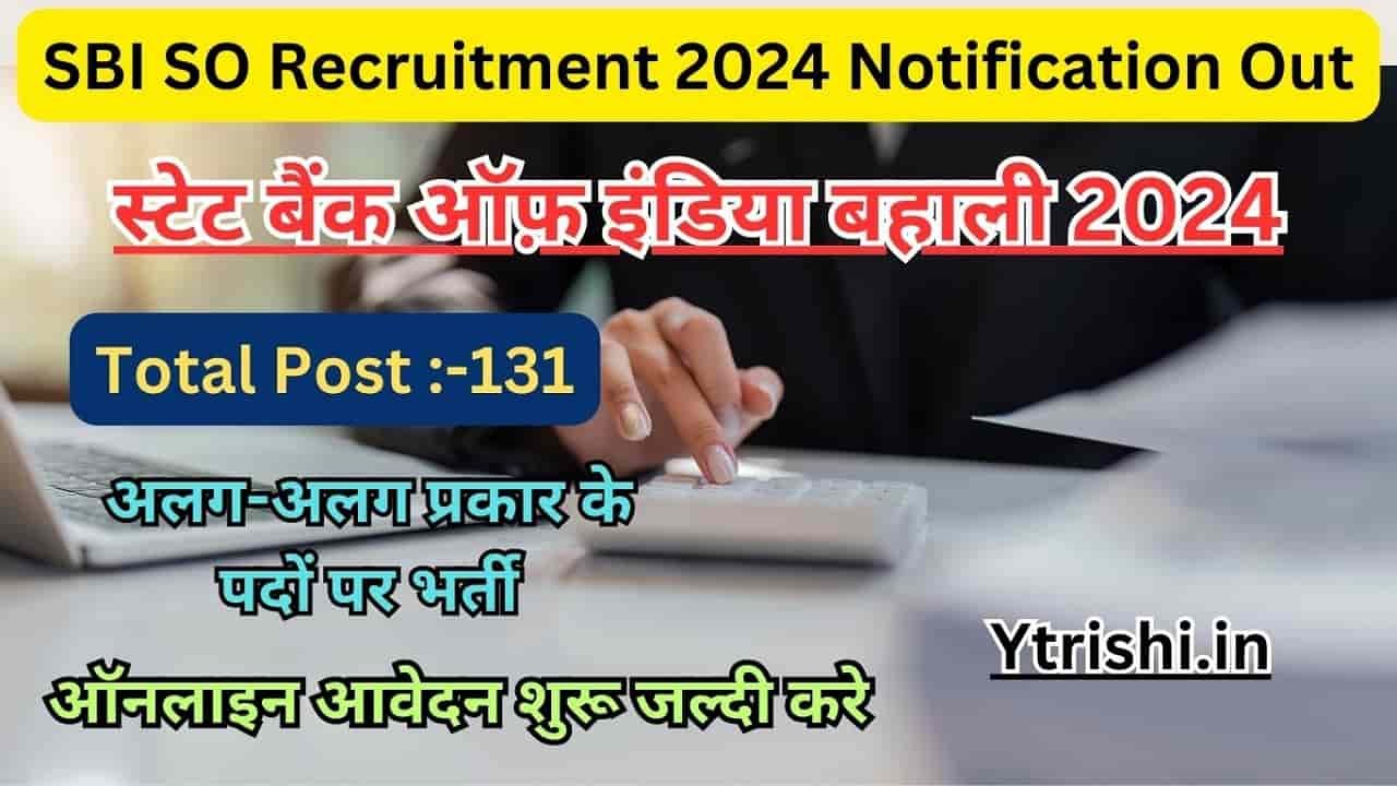 SBI SO Recruitment 2024 Notification Out : State Bank Of India ...