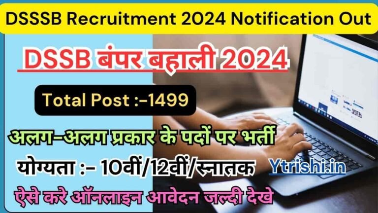 DSSSB Recruitment 2024 Notification Out For 1499 Post