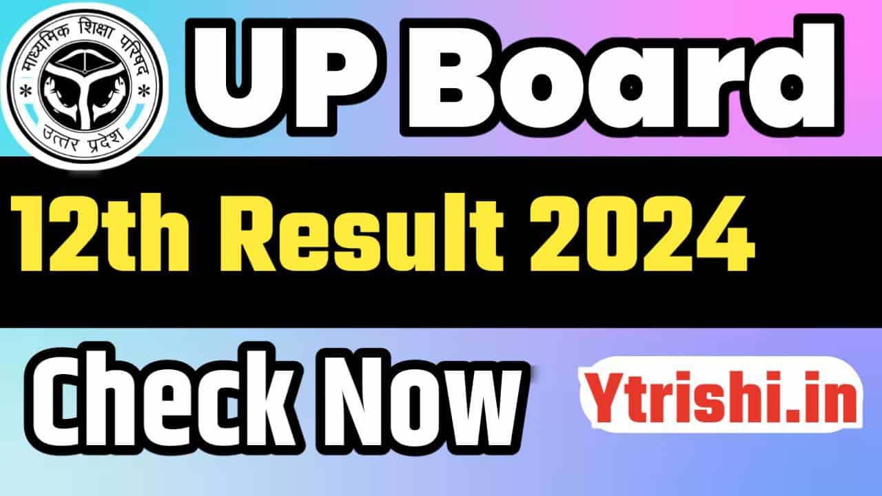 UP Board 12th Result 2024 UP board inter result 2024 Out Now Direct