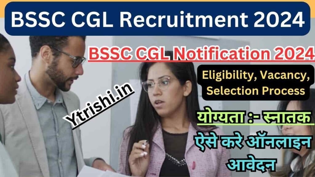 BSSC CGL Recruitment 2024