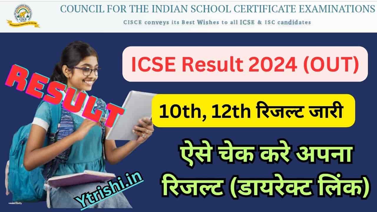 ICSE Result 2024 (OUT) ISC ICSE Result 2024 LiveCheck Class 10th