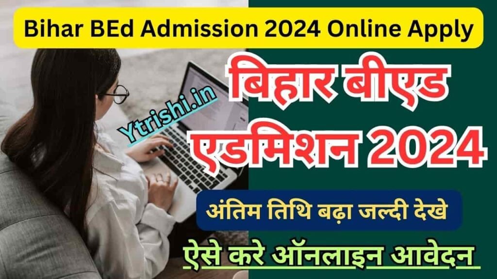 Bihar BEd Admission 2024 Online Apply