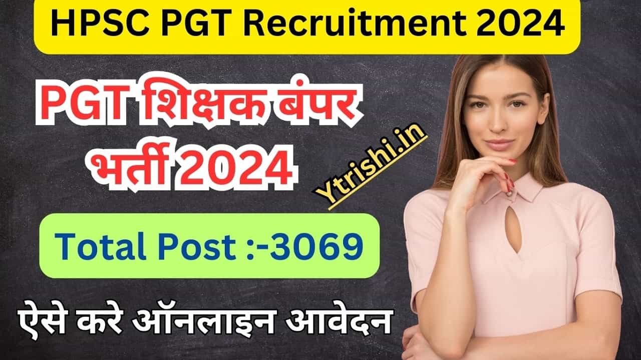 HPSC PGT Recruitment 2024