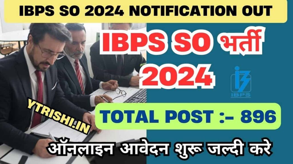 IBPS SO 2024