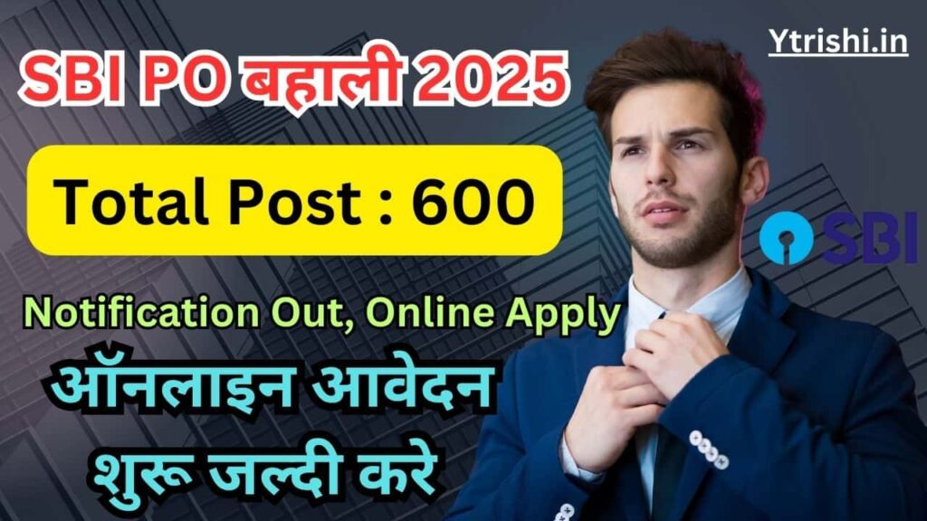 SBI PO Vacancy 2025