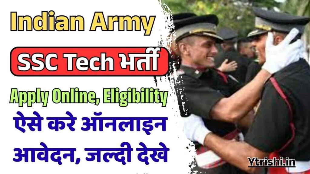 Indian Army SSC Tech Recruitment 2025 Online Apply