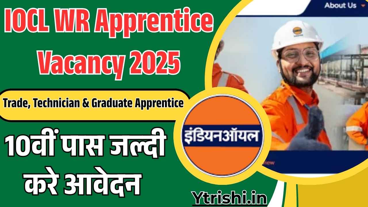 IOCL WR Apprentice Vacancy 2025