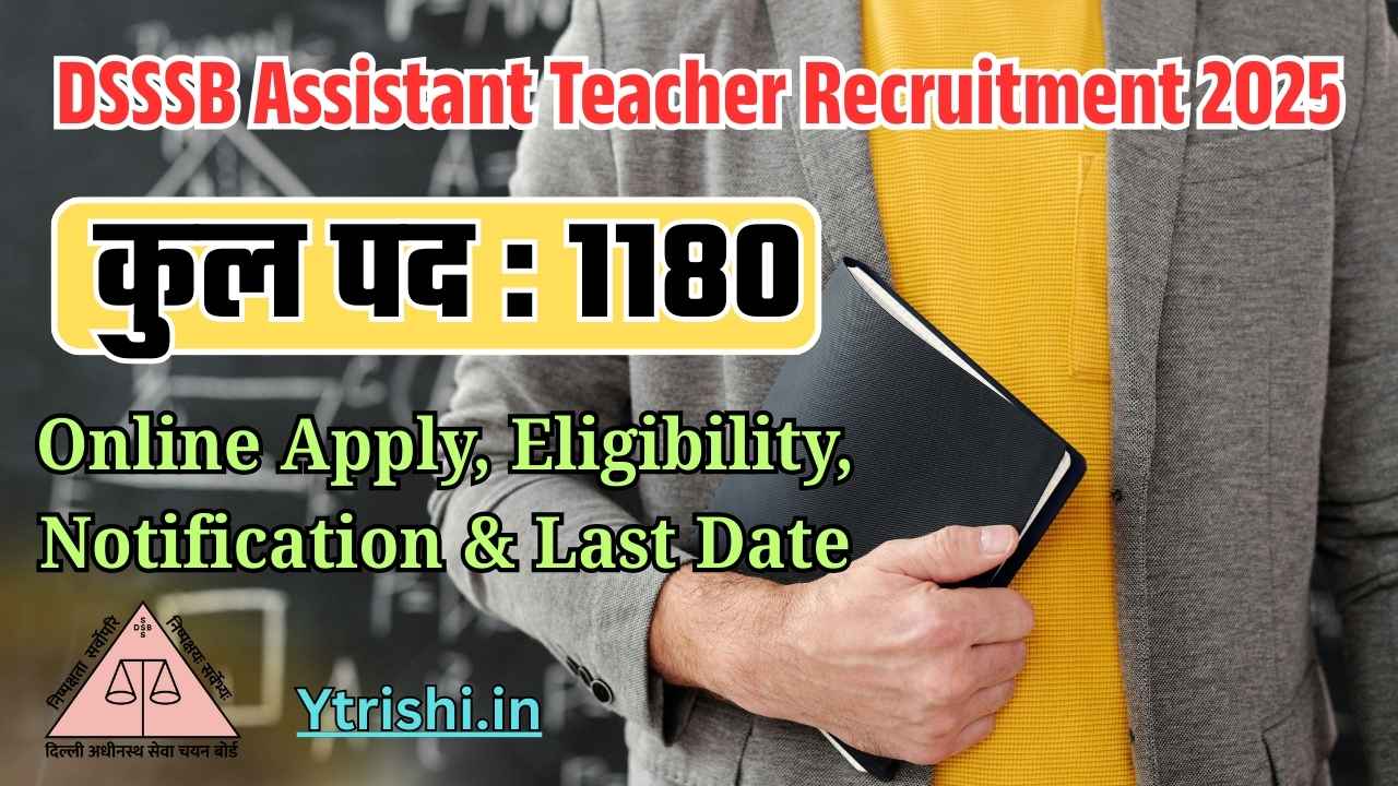 DSSSB Assistant Teacher Recruitment 2025