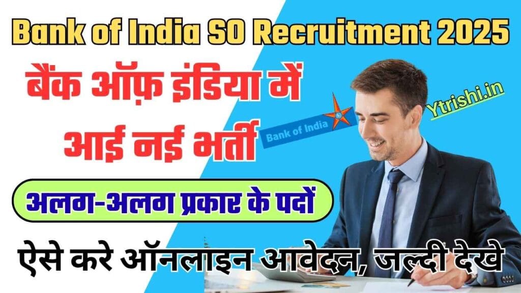 Bank of India SO Recruitment 2025
