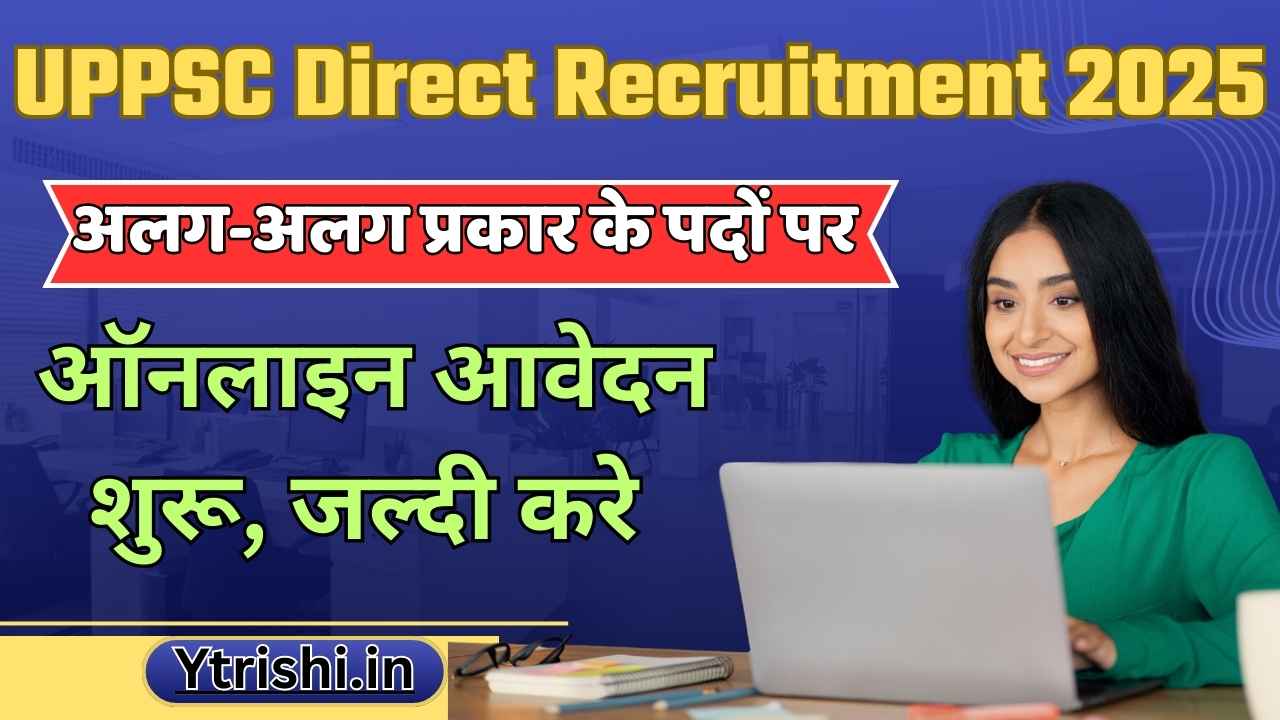 UPPSC Direct Recruitment 2025