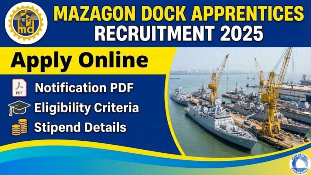 Mazagon Dock Apprentices Recruitment 2025