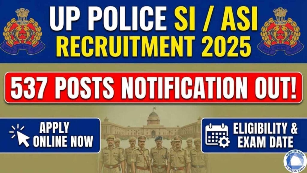 UP Police SI / ASI Recruitment 2025