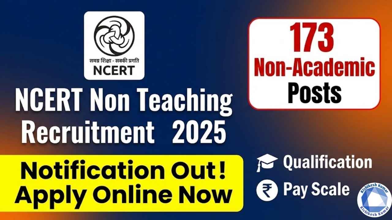 NCERT Non Teaching Recruitment 2025