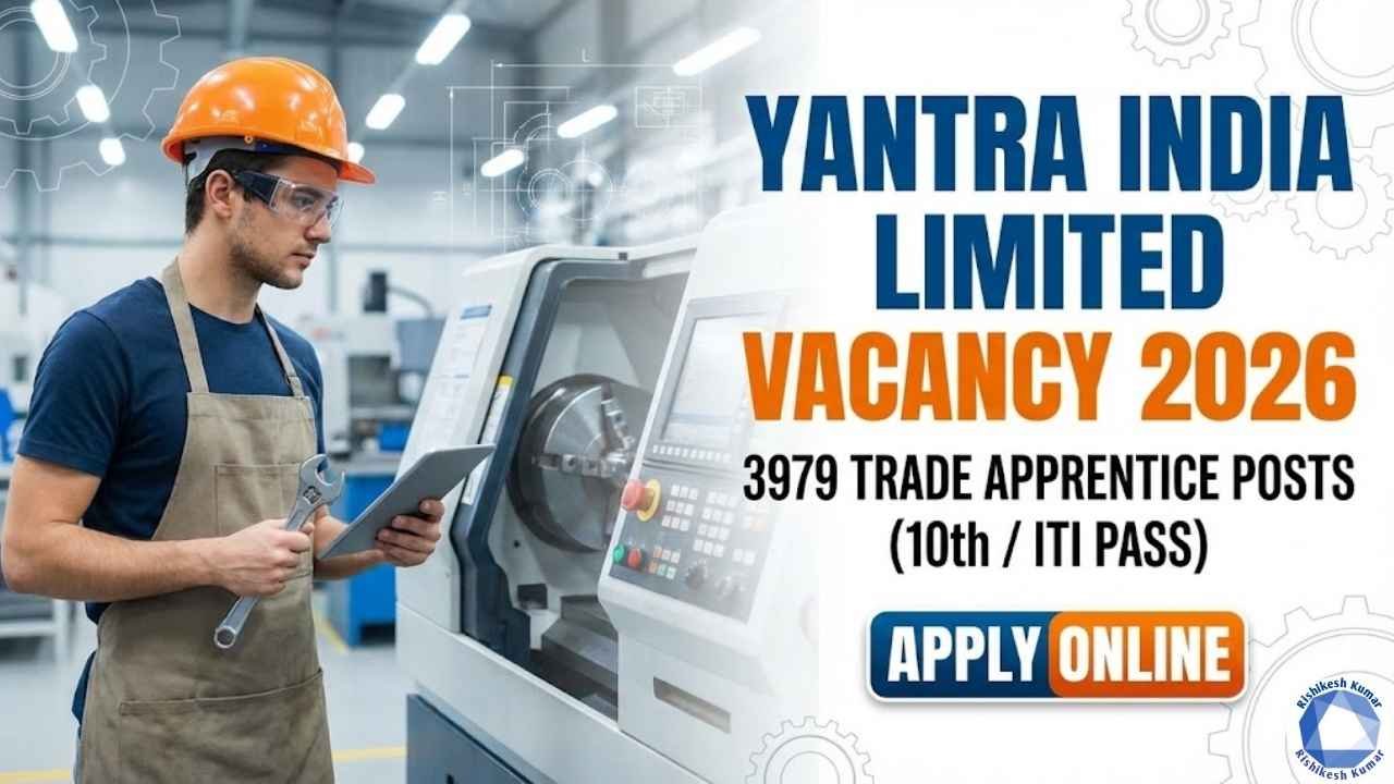 Yantra India Limited Vacancy 2026