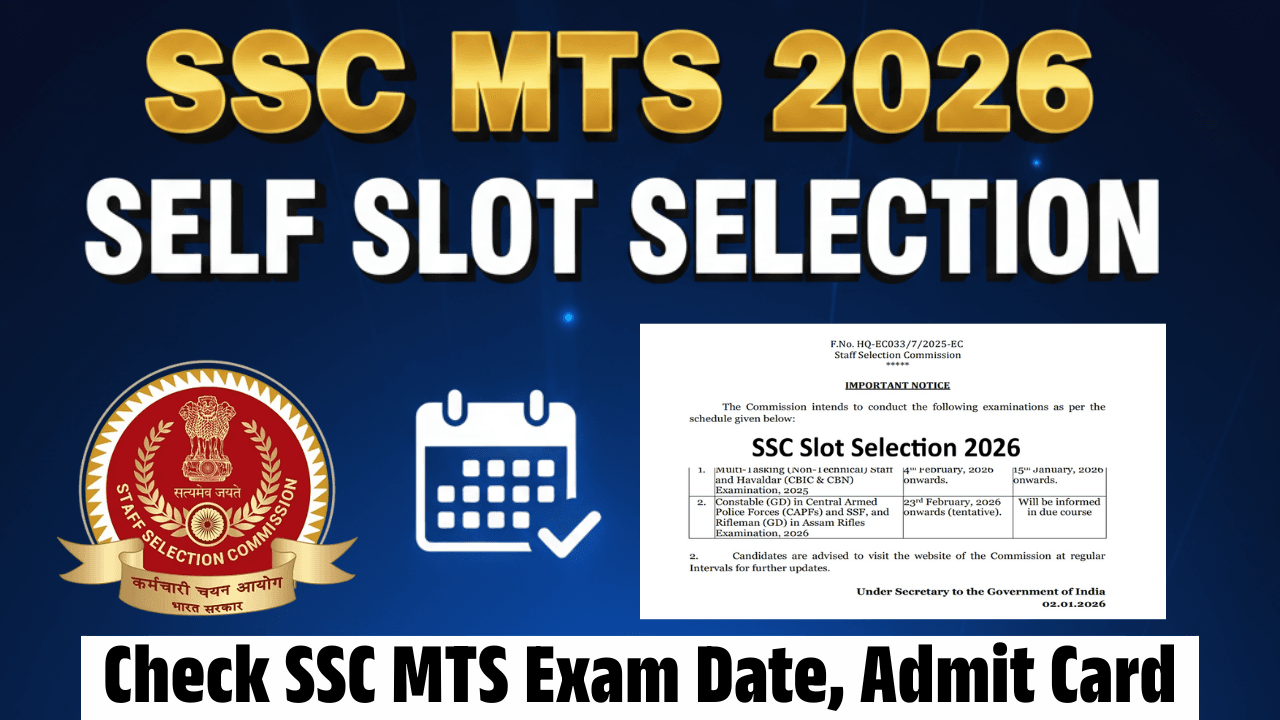 SSC MTS Self Slot Selection 2026