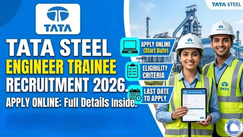 Tata Steel Engineer Trainee Recruitment 2026