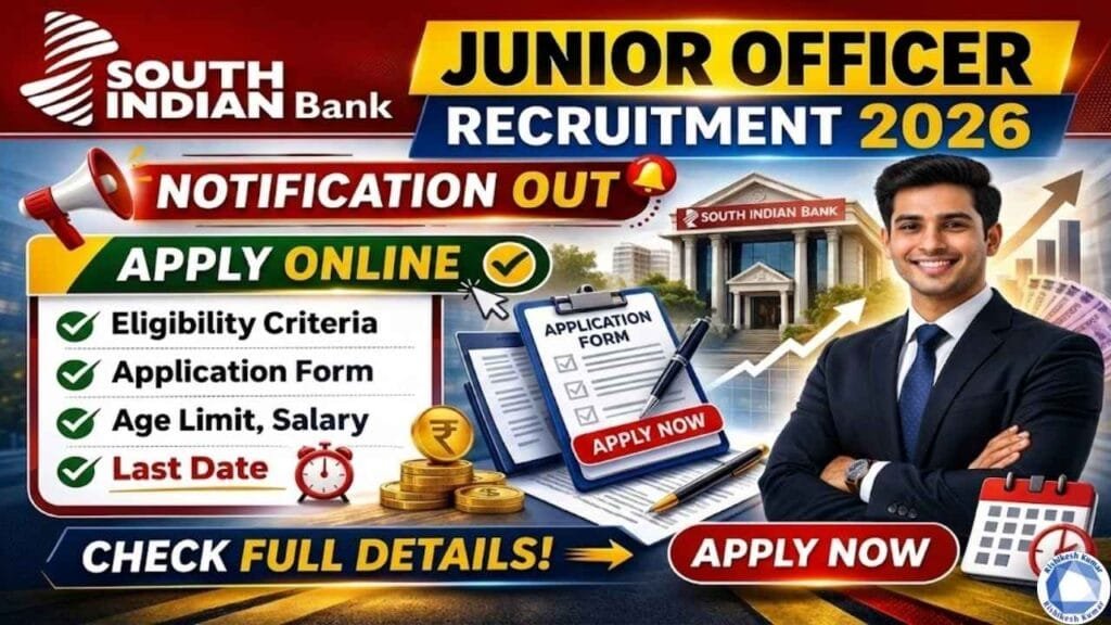 South Indian Bank Junior Officer Recruitment 2026