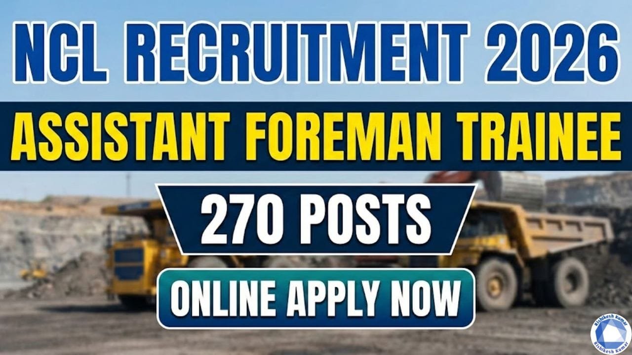 NCL Assistant Foreman Recruitment 2026