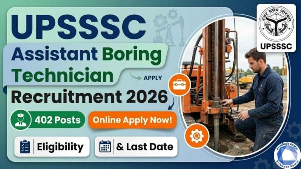 UPSSSC Assistant Boring Technician Recruitment 2026