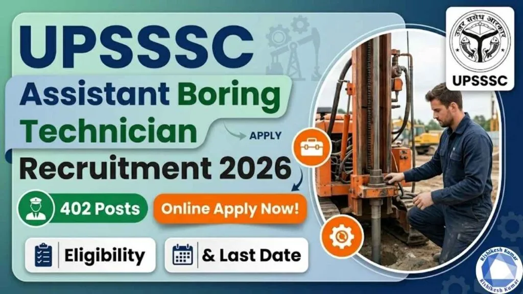 UPSSSC Assistant Boring Technician Recruitment 2026