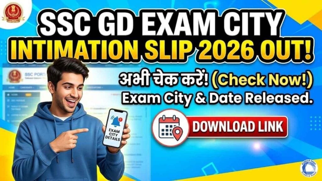 SSC GD Exam City Intimation Slip 2026