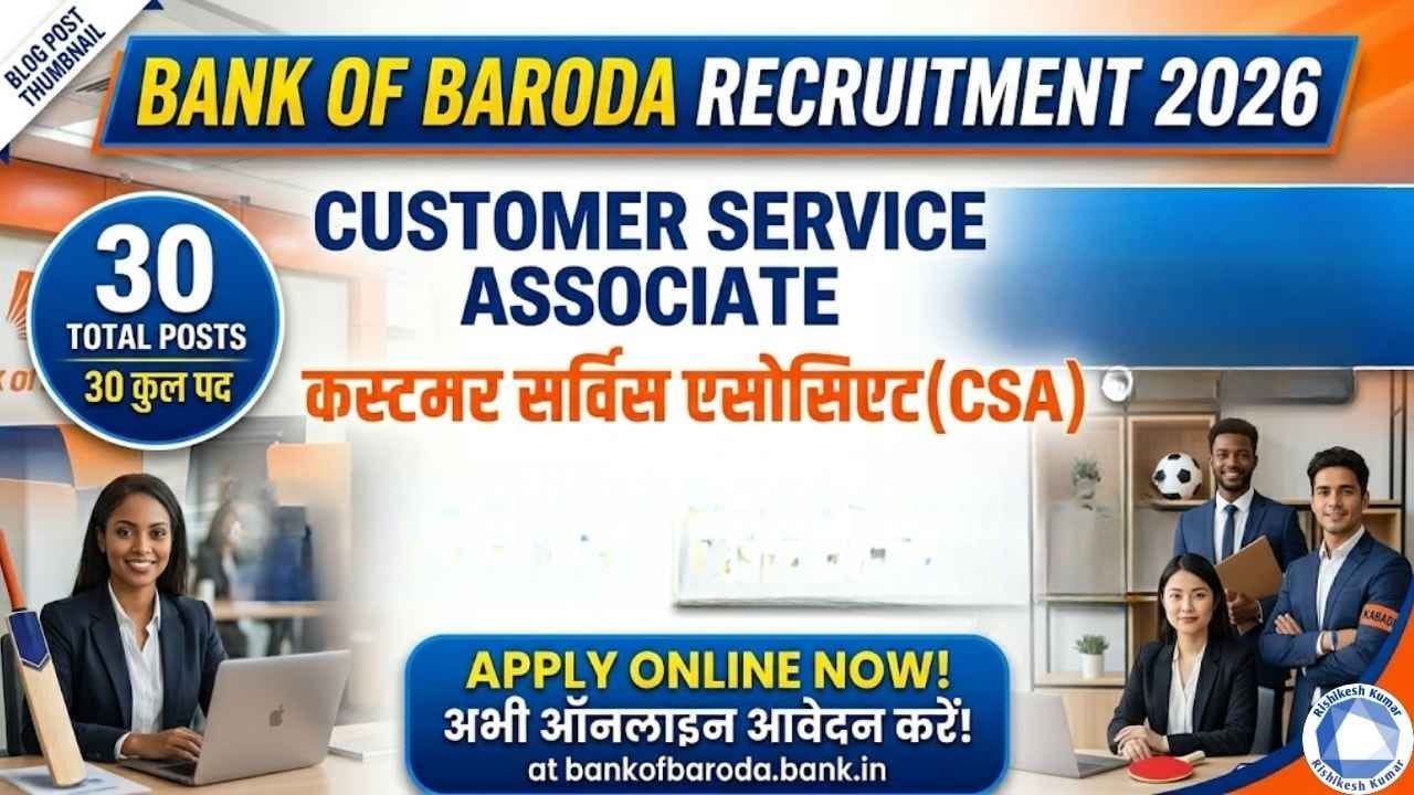Bank of Baroda Customer Service Associate Recruitment 2026
