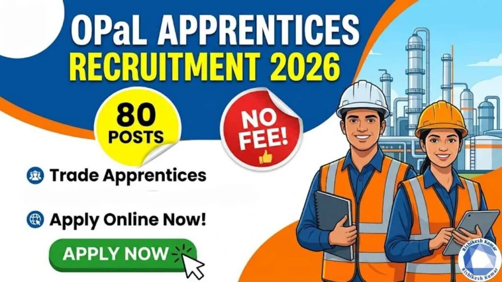 OPaL Apprentices Recruitment 2026
