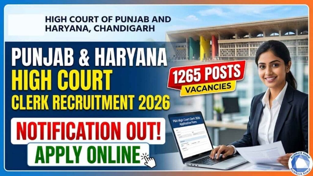 Punjab and Haryana High Court Clerk Recruitment 2026