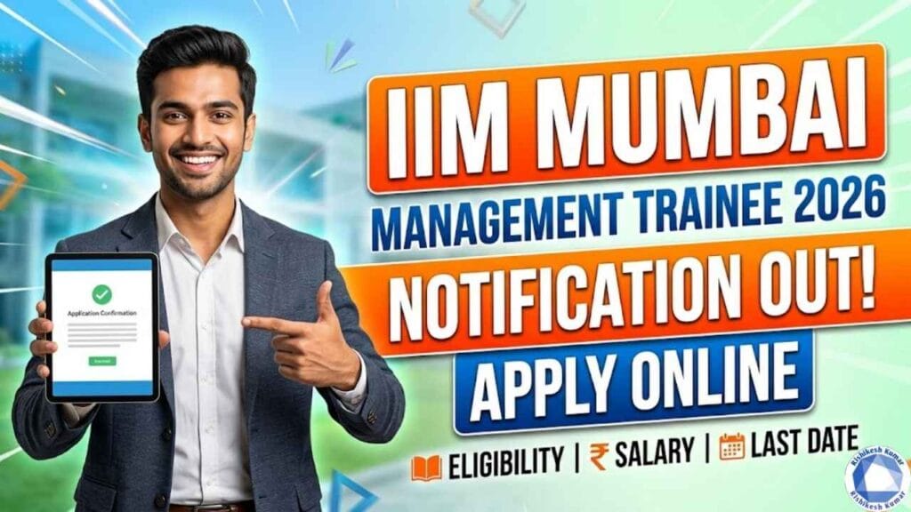 IIM Mumbai Management Trainee Recruitment 2026