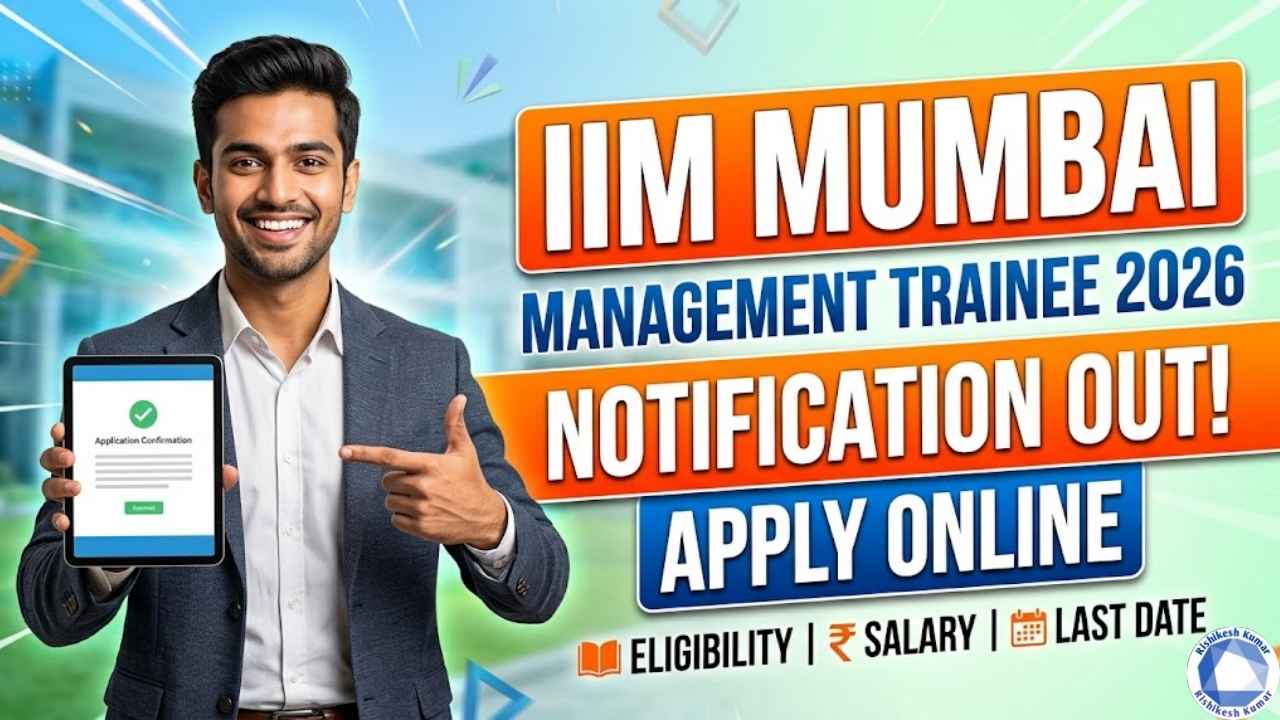 IIM Mumbai Management Trainee Recruitment 2026