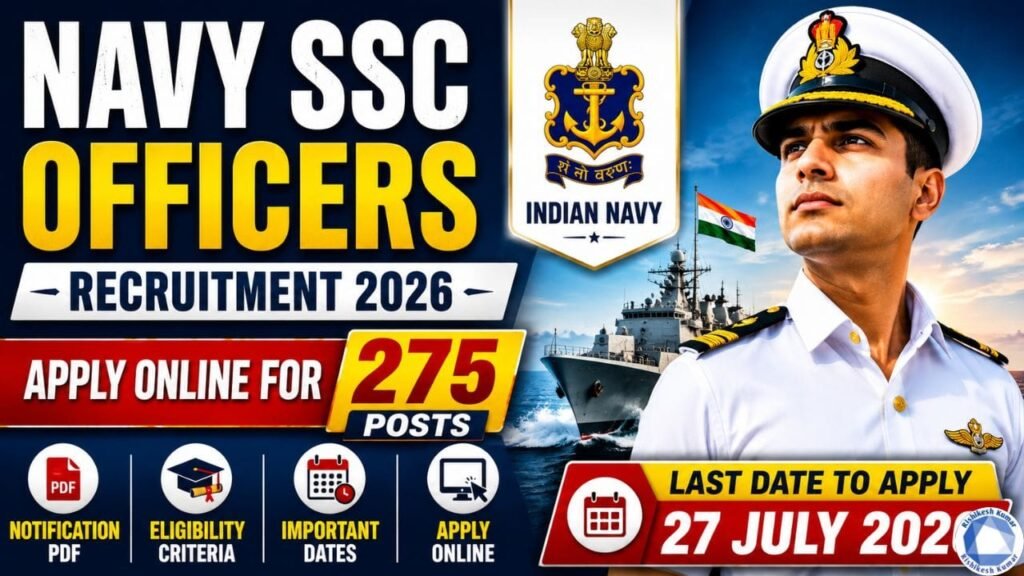 Navy SSC Officers Recruitment 2026: Apply Online for 275 Posts, Notification PDF, Eligibility & Last Date Navy SSC Officers Recruitment 2026