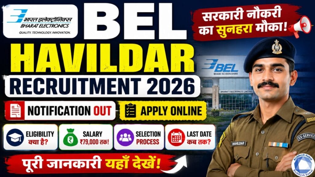 BEL Havildar Recruitment 2026