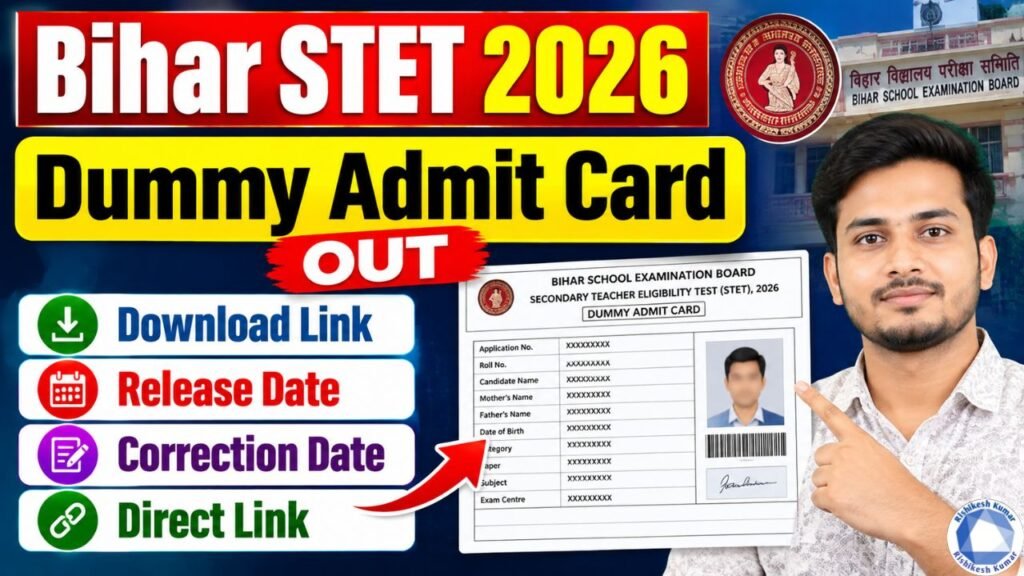 Bihar STET Dummy Admit Card 2026 Out: Download Link, Release Date, Correction & Direct Link Bihar STET Dummy Admit Card 2026