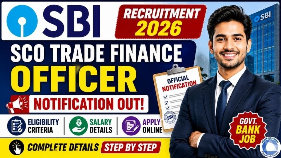 SBI SCO Trade Finance Officer Recruitment 2026